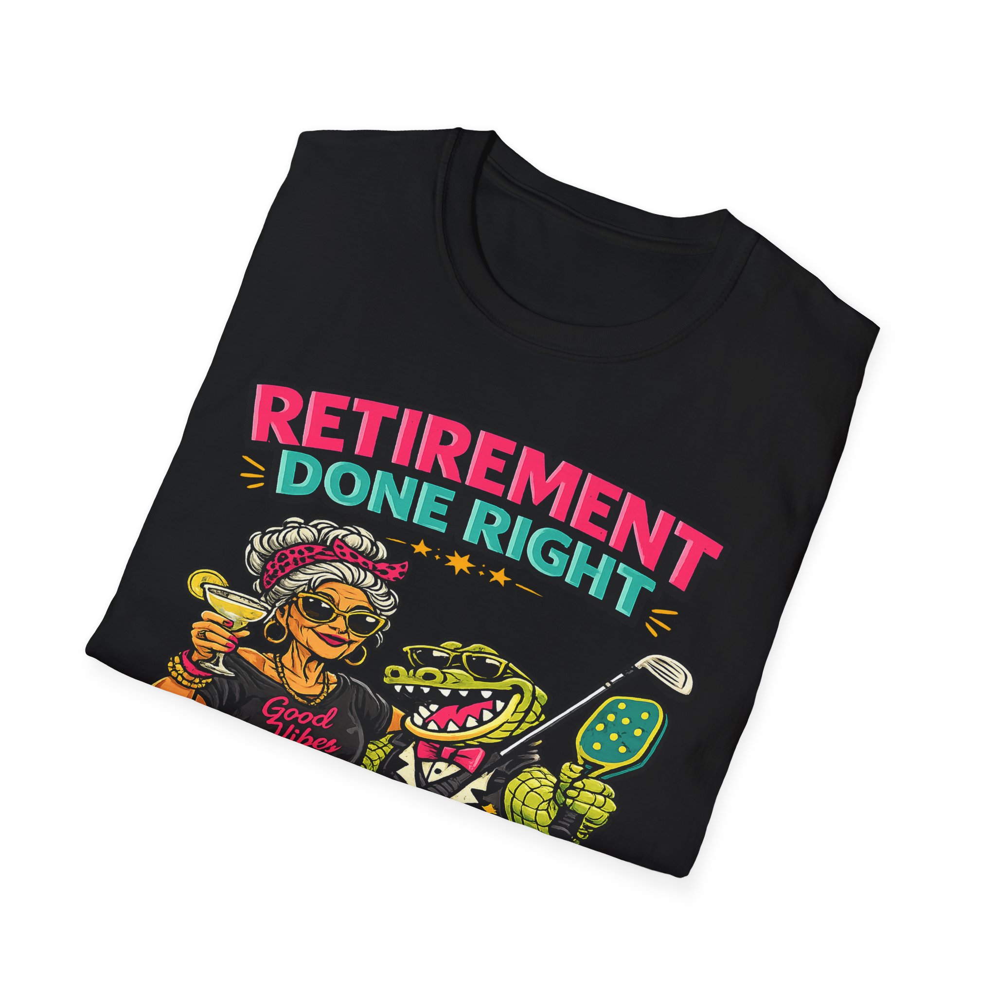 Retirement Done Right | Funny Sun City Arizona Shirt | Sassy Retiree Tee, Golf & Pickleball Lifestyle Gift | Sun City Arizona | SassyUSA | Retiree Pickleball - Image 8