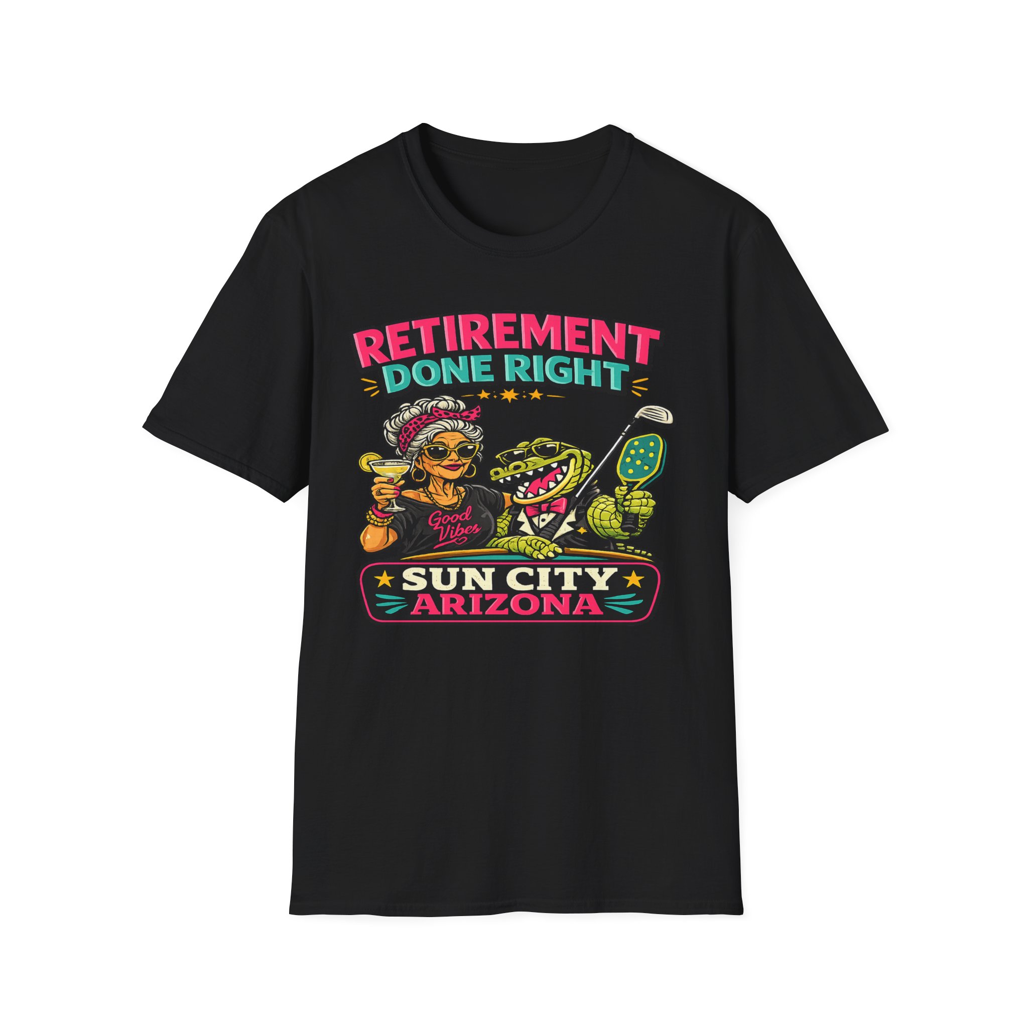 Retirement Done Right | Funny Sun City Arizona Shirt | Sassy Retiree Tee, Golf & Pickleball Lifestyle Gift | Sun City Arizona | SassyUSA | Retiree Pickleball - Image 7