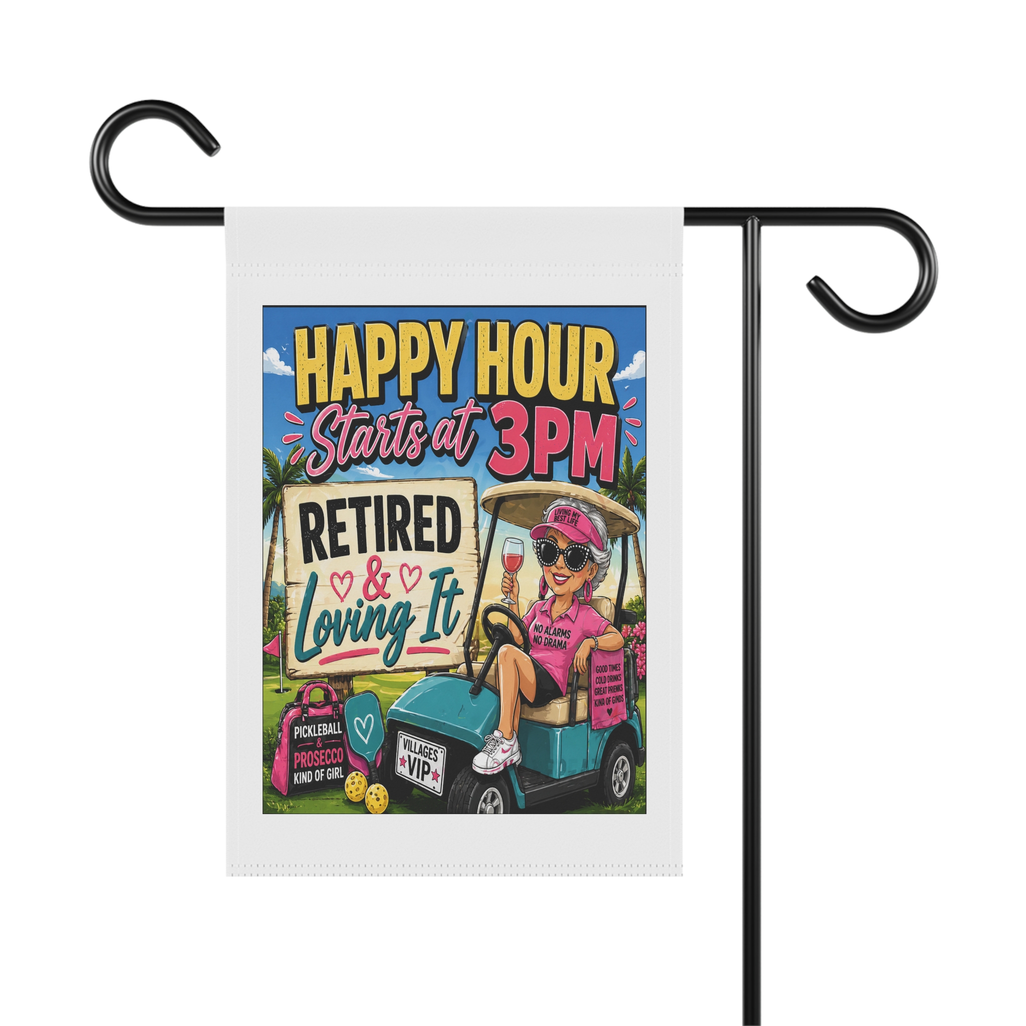 🍹 Happy Hour Starts at 3PM | Retired & Loving It Yard Sign | Sassy • Fun • Villages Lifestyle Decor | FREE Shipping Garden & House Banner | SassyUsa - Image 6