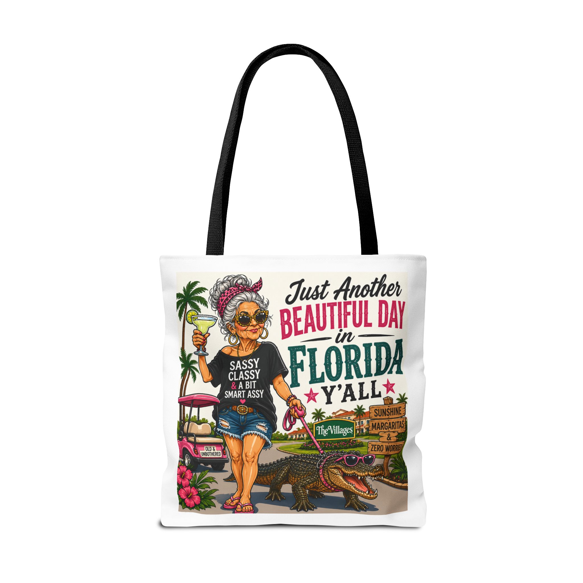 🍹 Just Another Beautiful Day in Florida Y’all | Sassy Lady Tote Bag Funny Retirement Gift | Villages Vibes | Margaritas & Zero Worries | FREE Shipping | The Villages, Florida - Image 7