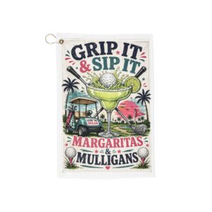 Grip It & Sip It Golf Towel | Margaritas & Mulligans | Funny Golf Gift | Retirement Golf Towel | Sassy Golf Accessories | Golfer Gift Idea | SassyUsa