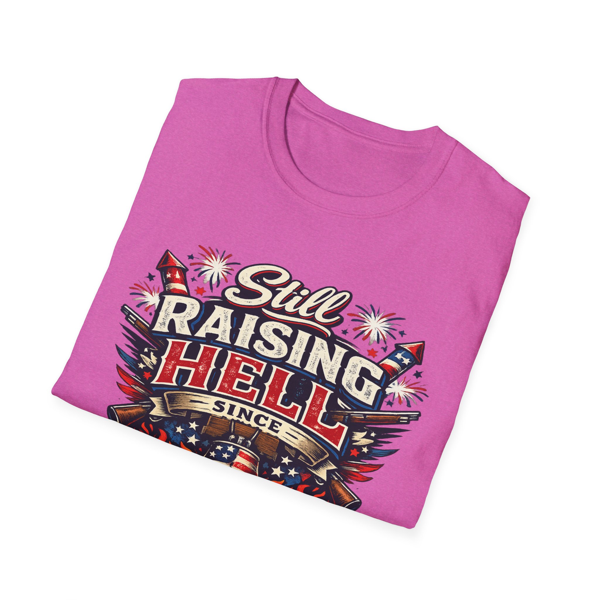 Still Raising Hell Since 1776 Shirt, America 250 Celebration Tee, Funny Patriotic July 4th T-Shirt, Sassy USA - Image 11
