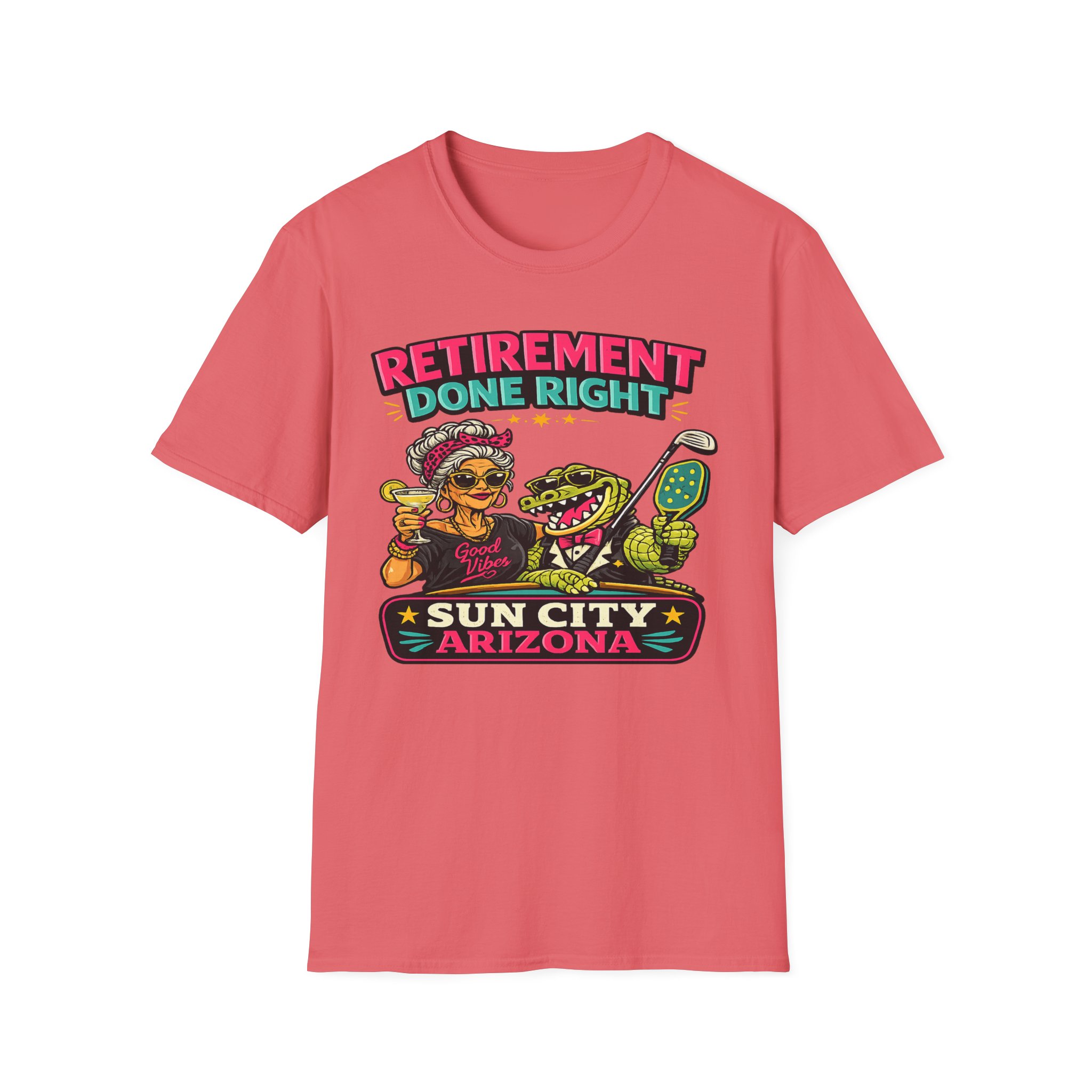 Retirement Done Right | Funny Sun City Arizona Shirt | Sassy Retiree Tee, Golf & Pickleball Lifestyle Gift | Sun City Arizona | SassyUSA | Retiree Pickleball
