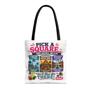 🍹 Pick a Square… We’ll Meet You There! | Villages Tote Bag | Sumter Landing | Brownwood Paddock Square | Spanish Springs | Retirement Lifestyle | FREE Shipping | SassyUSA