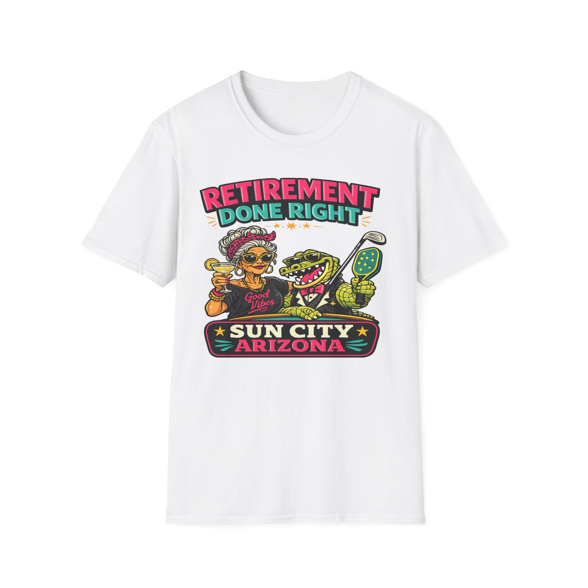 Retirement Done Right | Funny Sun City Arizona Shirt | Sassy Retiree Tee, Golf & Pickleball Lifestyle Gift | Sun City Arizona | SassyUSA | Retiree Pickleball - Image 4