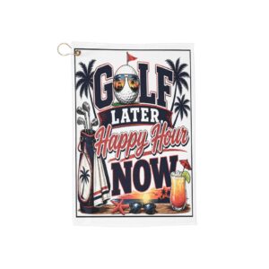 🏌️‍♂️ Golf Later, Happy Hour Now | Funny Golf Towel  Retirement Humor | Golf Gift • Sassy Course Vibes | FREE Shipping | The Villages, Florida