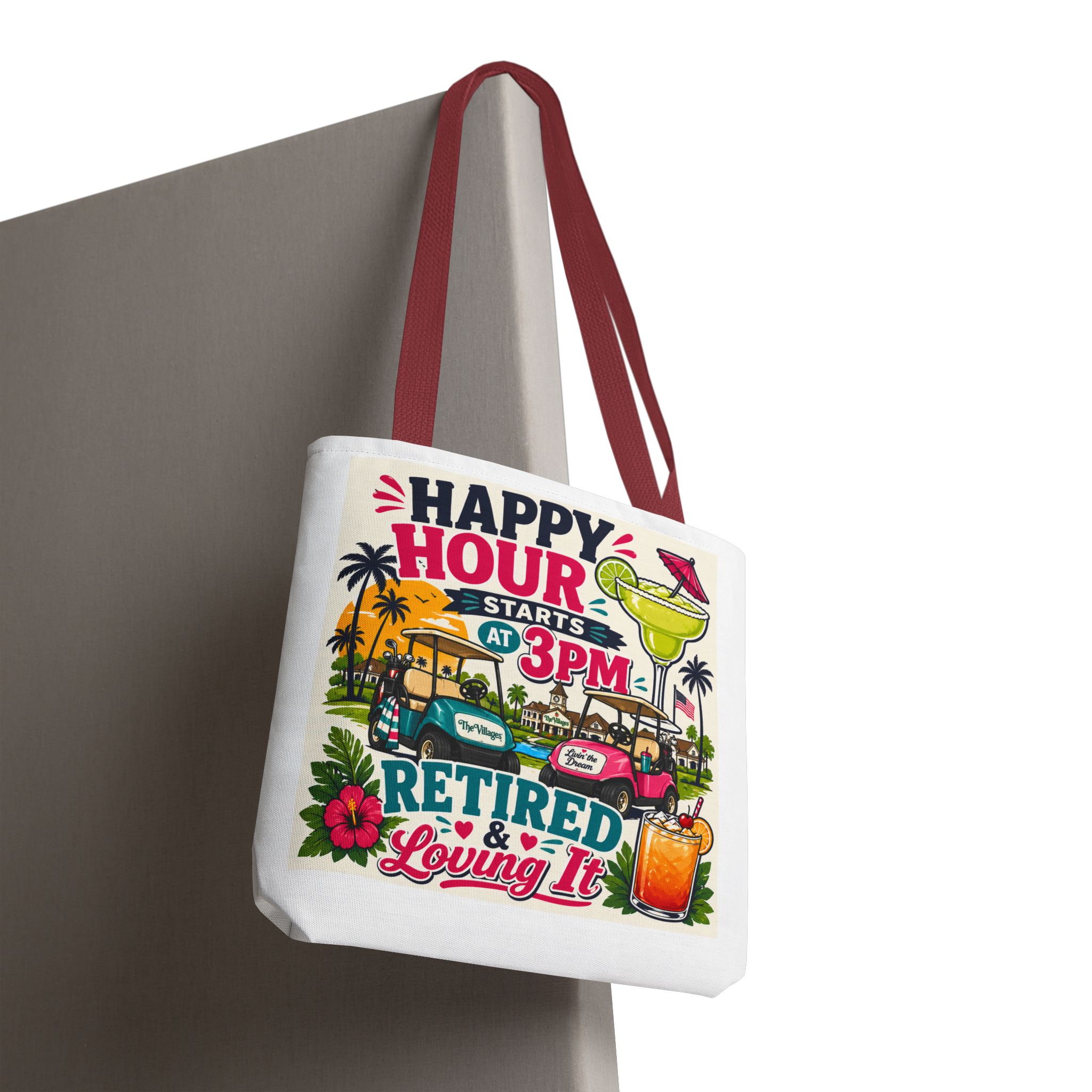 Retired & Loving It Tote Bag – Happy Hour Starts at 3PM | Funny Retirement Gift, Golf Cart Life, Florida Villages Vibe Beach Bag | The Villages, Florida - Image 10