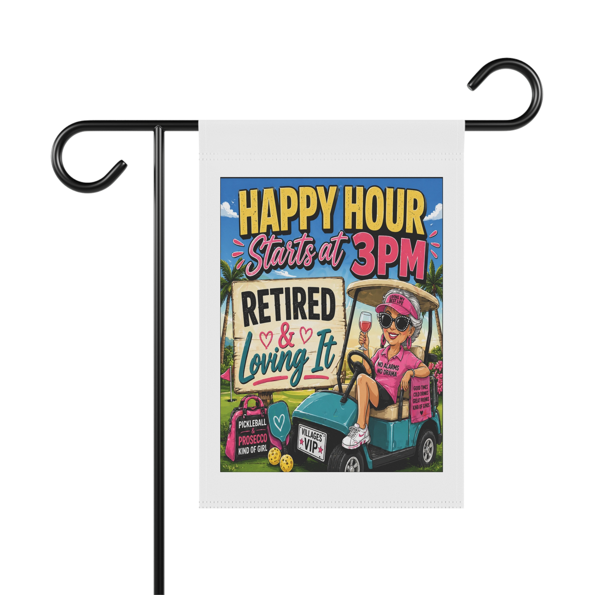 🍹 Happy Hour Starts at 3PM | Retired & Loving It Yard Sign | Sassy • Fun • Villages Lifestyle Decor | FREE Shipping Garden & House Banner | SassyUsa - Image 5