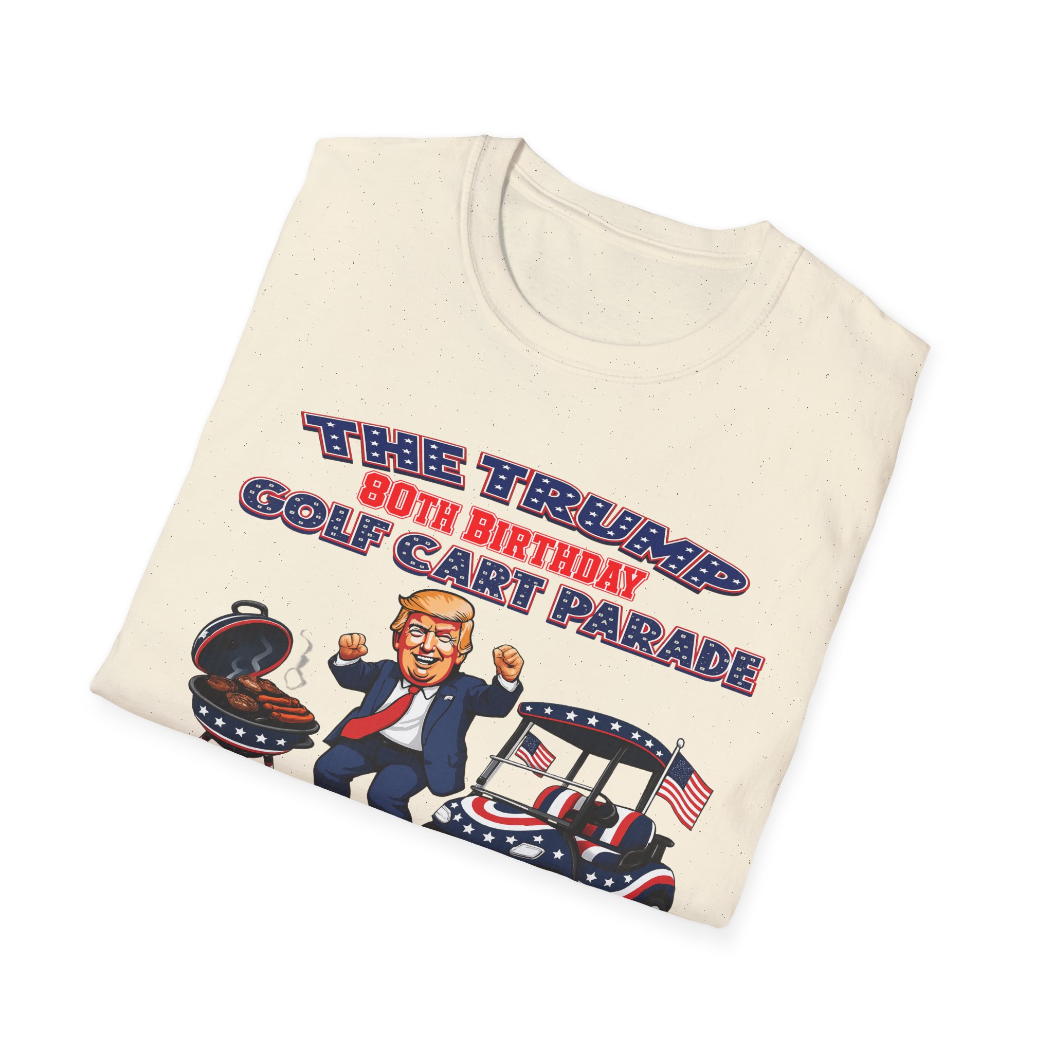 🛺 THE OFFICIAL TRUMP 80TH BIRTHDAY GOLF CART PARADE SHIRT 🛺 - Image 5
