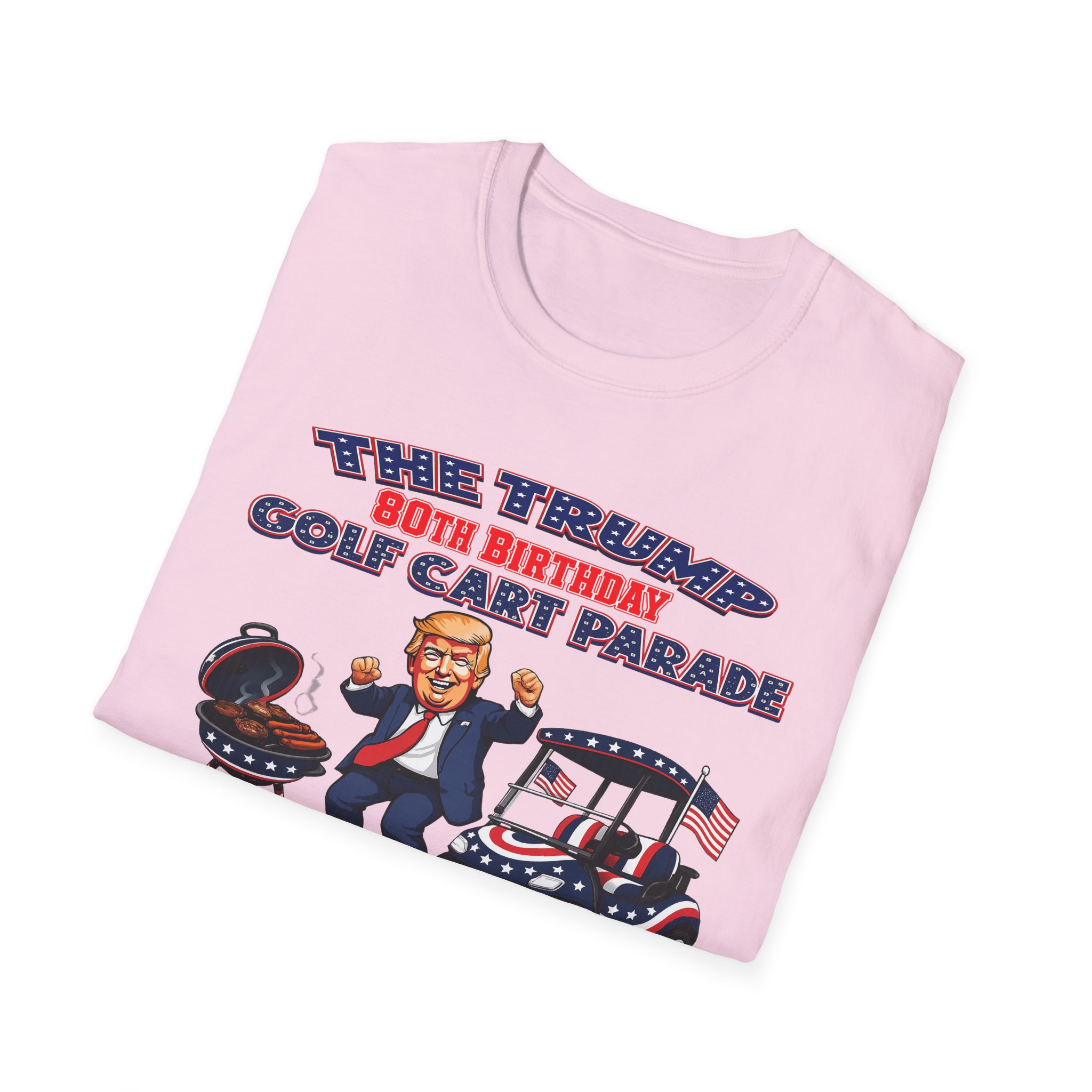 🛺 THE OFFICIAL TRUMP 80TH BIRTHDAY GOLF CART PARADE SHIRT 🛺 - Image 14