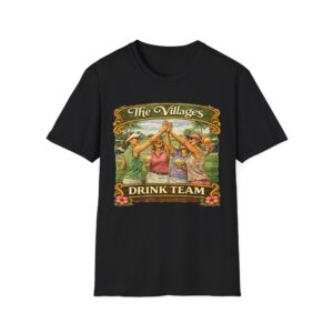 The Villages Drink Team Shirt | Funny Ladies Golf & Cocktail Tee | Florida Retirement Squad T-Shirt | The Villages, Florida tshirt | SassyUSA