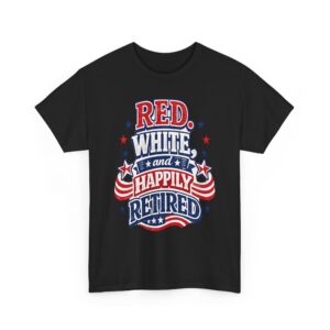 RED. WHITE. and HAPPILY RETIRED