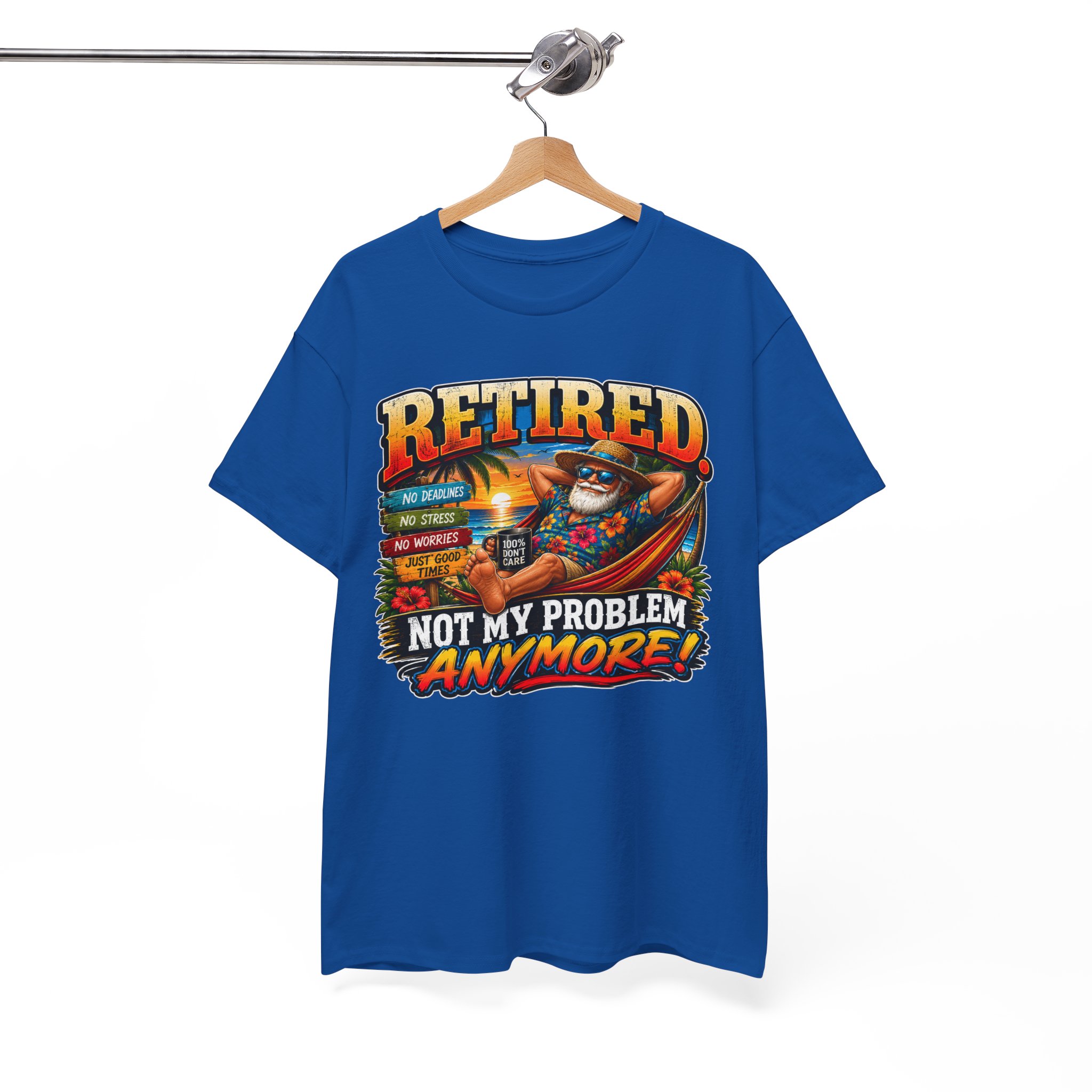 Retired. Not My Problem Anymore™ | Funny Retirement T-Shirt | SassyUSA Exclusive - Image 14