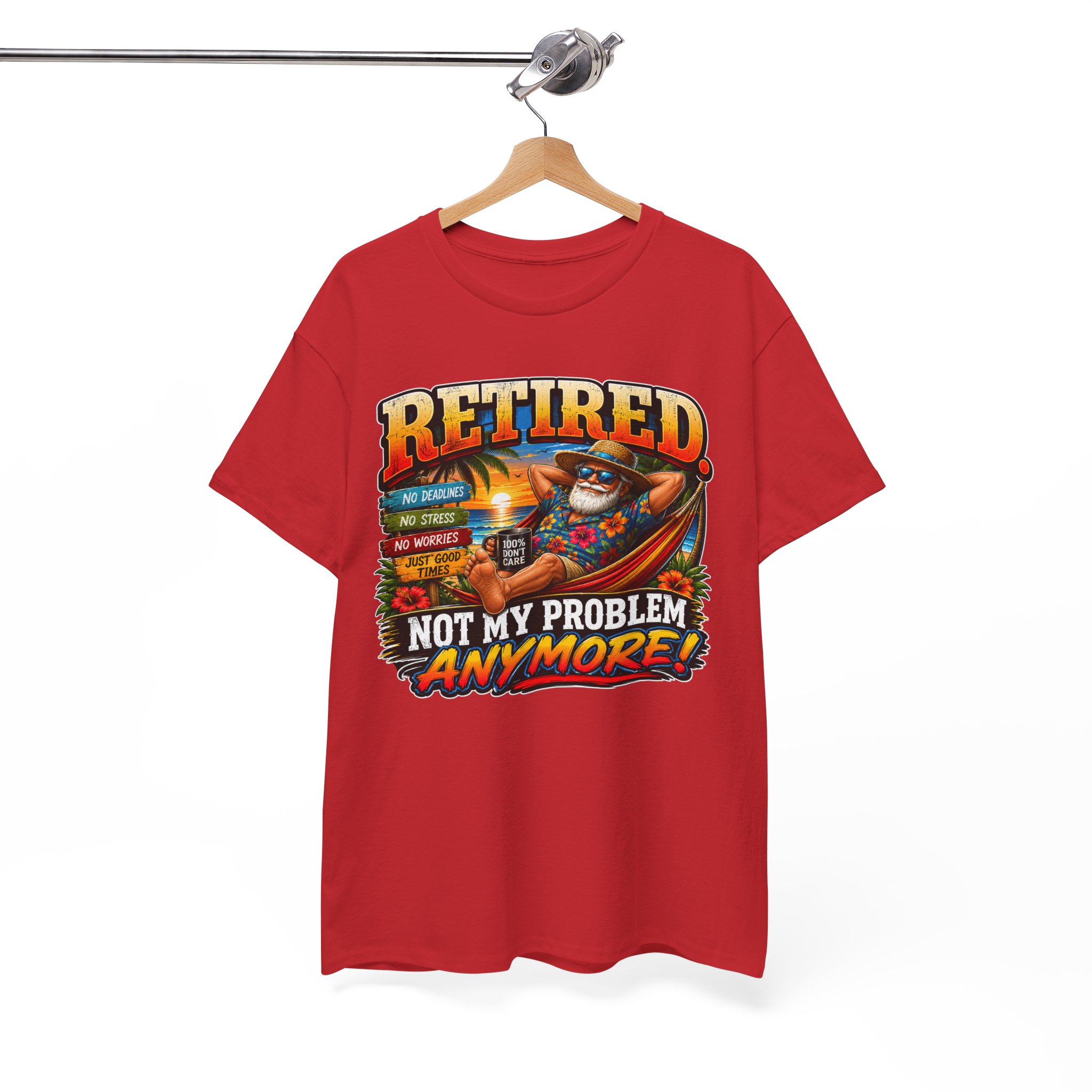 Retired. Not My Problem Anymore™ | Funny Retirement T-Shirt | SassyUSA Exclusive - Image 17